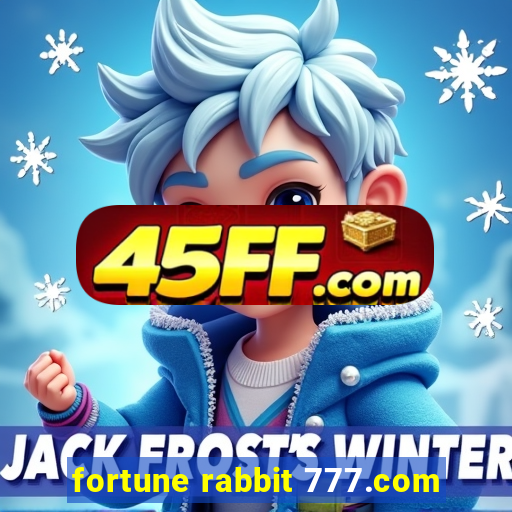 fortune rabbit 777.com